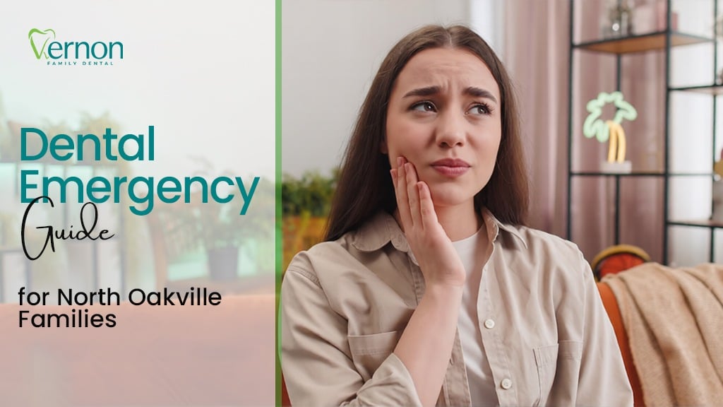 Top Emergency Dental Care in North Oakville - Vernon Dental Clinic in North Oakville